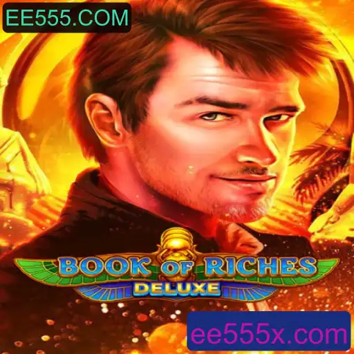 Desvendando o Jogo BookofRichesDeluxe: Iniciando a Jornada no EE555.COM